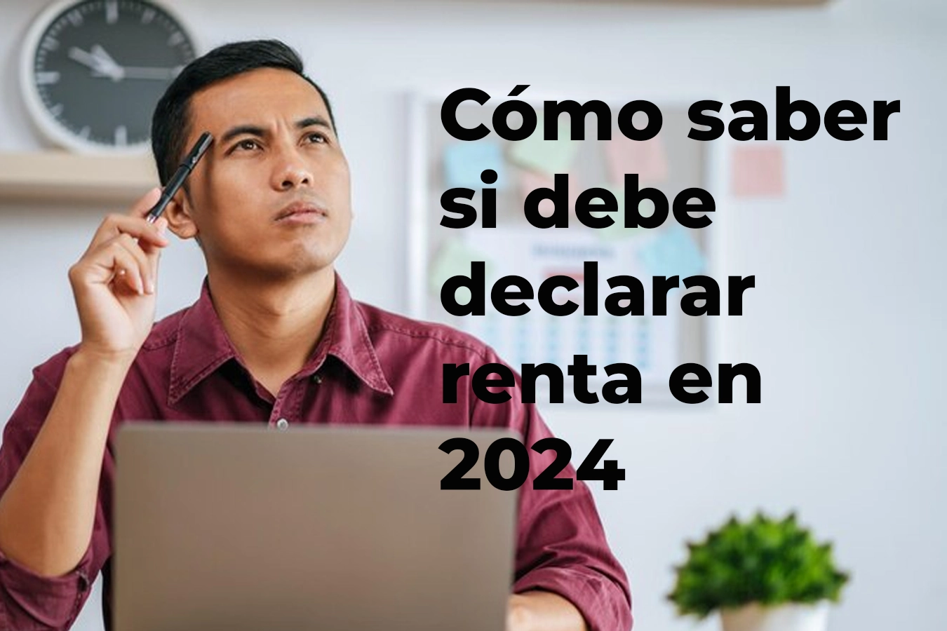 Declaración de Renta 2024